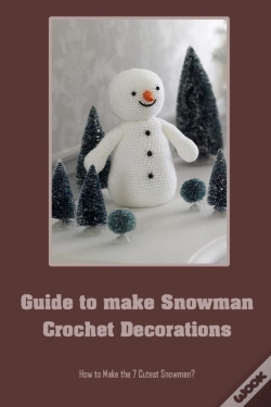 Capa do artigo Guide To Make Snowman Crochet Decorations