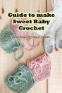 Guide To Make Sweet Baby Crochet - Preview