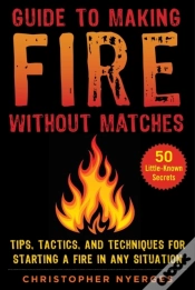 Capa do artigo Guide To Making Fire Without Matches