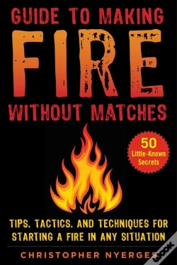 Capa do artigo Guide To Making Fire Without Matches