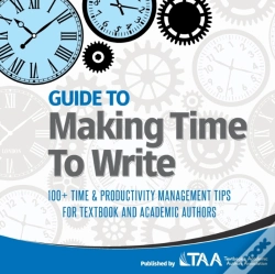 Capa do artigo Guide To Making Time To Write
