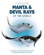 Guide To Manta And Devil Rays Of The World - Preview