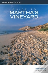 Guide To Martha'S Vineyard