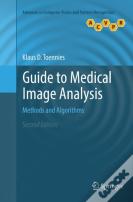 Guide To Medical Image Analysis