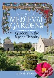 Capa do artigo Guide To Medieval Gardens