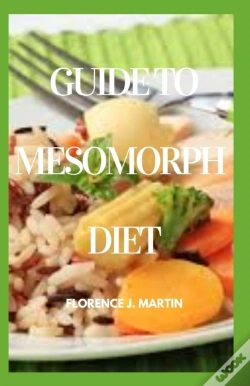 Capa do artigo Guide To Mesomorph Diet