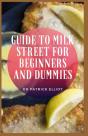 Guide To Milk Street For Beginners And Dummies - Preview