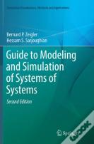 Guide To Modeling And Simulation Of Systems Of Systems