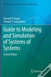 Guide To Modeling And Simulation Of Systems Of Systems