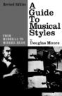 Guide To Musical Styles From Madrigal To Modern Music - Preview