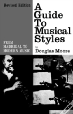 Capa do artigo Guide To Musical Styles From Madrigal To Modern Music