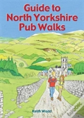 Guide To North Yorkshire Pub Walks