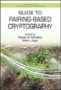 Guide To Pairing-Based Cryptography - Preview
