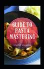 Guide To Pasta Mastering - Preview