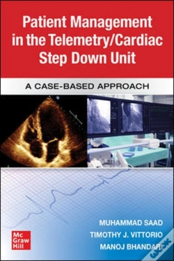 Capa do artigo Guide To Patient Management In The Cardiac Step Down/Telemetry Unit: A Case-Based Approach