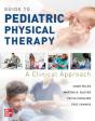 Guide To Pediatric Physical Therapy:  A Clinical Approach - Preview