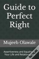 Guide To Perfect Right
