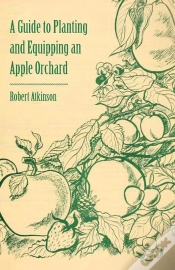 Capa do artigo Guide To Planting And Equipping An Apple Orchard