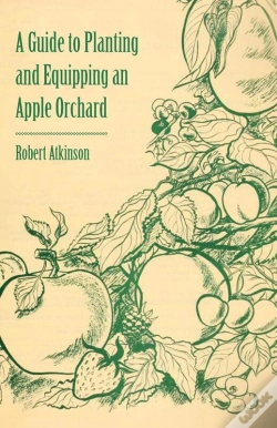 Capa do artigo Guide To Planting And Equipping An Apple Orchard