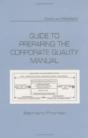 Guide To Preparing The Corporate Quality Manual - Preview
