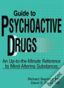 Guide To Psychoactive Drugs