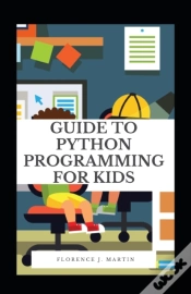 Capa do artigo Guide To Python Programming For Kids