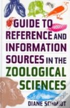 Guide To Reference And Information Sources In The Zoological Sciences