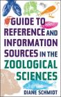Guide To Reference And Information Sources In The Zoological Sciences - Preview