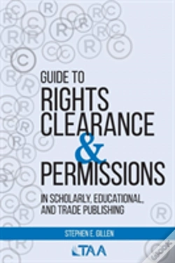 Capa do artigo Guide To Rights Clearance & Permissions In Scholarly, Educational, And Trade Publishing