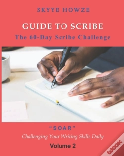 Capa do artigo Guide To Scribe - The 60-Day Scribe Challenge