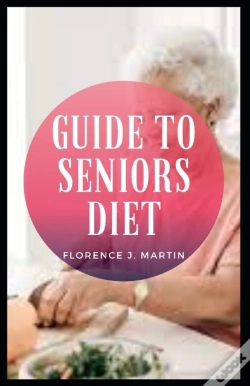 Capa do artigo Guide To Seniors Diet