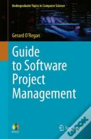 Guide To Software Project Management