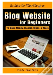 Capa do artigo Guide To Starting A Blog Website For Beginners