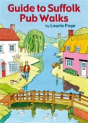 Guide To Suffolk Pub Walks - Preview