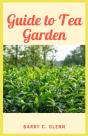 Guide To Tea Garden - Preview