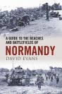 Guide To The Beaches And Battlefields Of Normandy - Preview