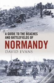 Capa do artigo Guide To The Beaches And Battlefields Of Normandy