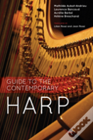 Guide To The Contemporary Harp