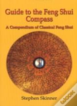 Guide To The Feng Shui Compass