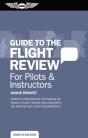 Guide To The Flight Review For Pilots & Instructors - Preview