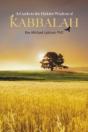 Guide To The Hidden Wisdom Of Kabbalah - Preview