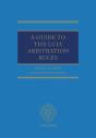 Guide To The Lcia Arbitration Rules - Preview