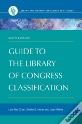 Guide To The Library Of Congress Classification