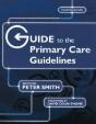 Guide To The Primary Care Guidelines - Preview