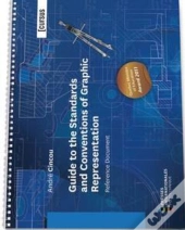 Guide To The Standards And Conventions Of Graphic Representation : Reference Document