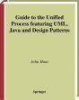 Guide To The Unified Process Featuring Uml, Java And Design Patterns - Preview