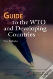 Guide To The Wto And Developing Countries