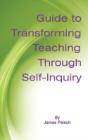 Guide To Transforming Teaching Through Self-Inquiry - Preview