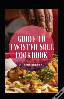 Capa do artigo Guide To Twisted Soul Cookbook