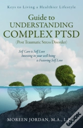 Guide To Understanding Complex-Ptsd